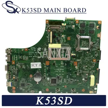 KEFU K53SD Portatīvo datoru mātesplati par ASUS K53SD K53S sākotnējā mainboard GT610M-2GB