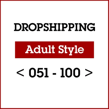 Mums Dropship Saiti Pieaugušo Stila 051-100 Stils