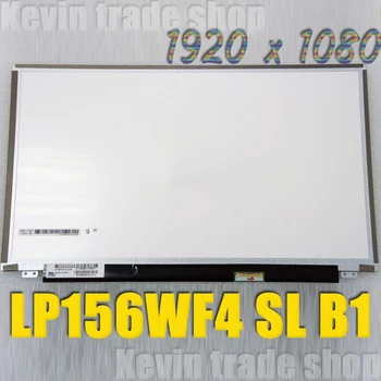 Sākotnējā 15.6 IPS ekrānu LP156WF4-SLB1 LP156WF4-SLBA klēpjdatoru LCD led ekrānu LP156WF4 SLB1 SLBA 1920*1080 40PIN Matricas displejs