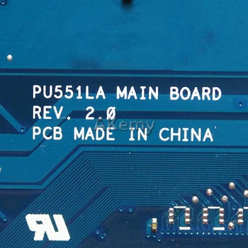Akemy PU551LA portatīvo datoru Mātesplati Par Asus PU551L PU551LA PU551LD Testa sākotnējā Mainboard I7-4500 CPU