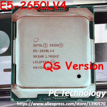 E5-2650LV4 Oriģinālā Intel Xeon QS Versija E5 2650LV4 1.70 GHZ 14-Core 35 MB SmartCache E5-2650L V4 FCLGA2011-3