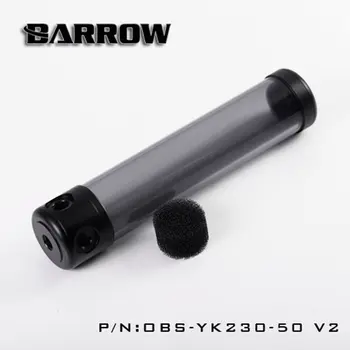 Barrow OBS-YKW-50V2 50mm Diametrs Akrila Cilindrisko Tilpņu Caurspīdīgu Sienu 130/180/230/280mm Garums WaterCooling Rezervuāri