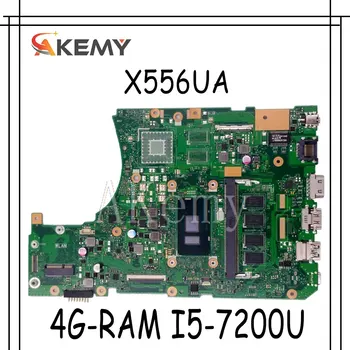 Jauns!! X556UAK Portatīvo datoru mātesplati Par Asus X556UQM X556UV X556UQK X556UF X556UJ X556UB sākotnējā mainboard DDR4 4G-RAM I5-7200U