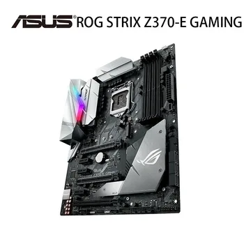 Par Asus ROG STRIX Z370-E SPĒĻU Sākotnējā Izmanto Desktop Intel Z2370 Z370M DDR4 Mātesplati LGA 1151 i7/i5/i3 USB3.0 SATA3, ko Izmanto