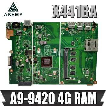 Akemy Par ASUS X441BA Laotop Mainboard X441B X441BA 90NB0I00-R00031 Mātesplati ar A9-9420, CPU, RAM 4G